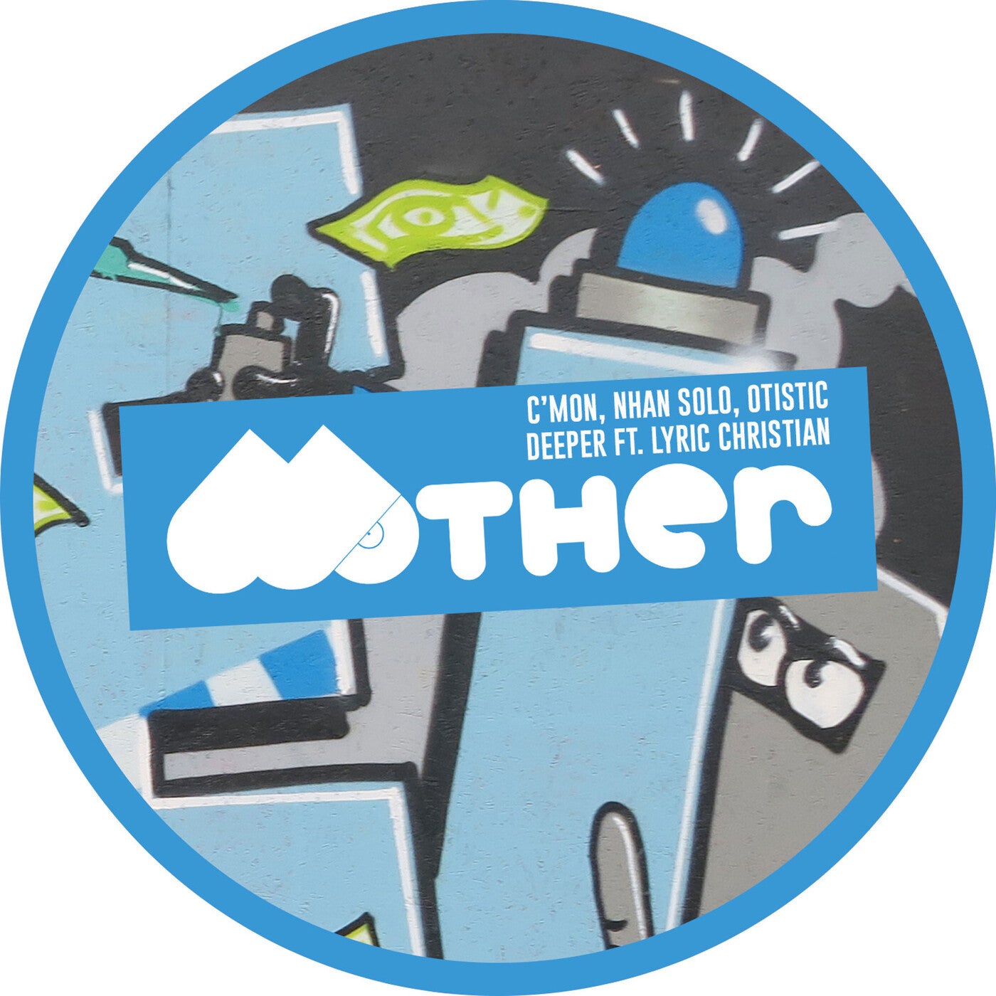 C&apos;mon, Nhan Solo, Otistic, Lyric Christian – Deeper [Mother Recordings]