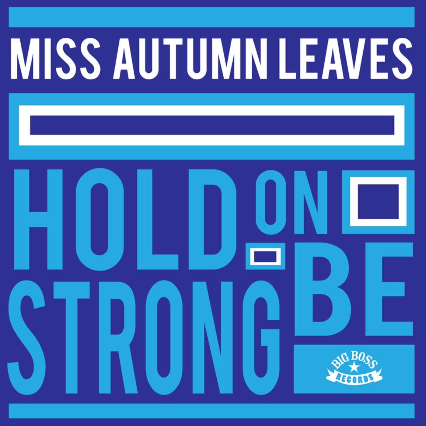 Hold On Be Strong