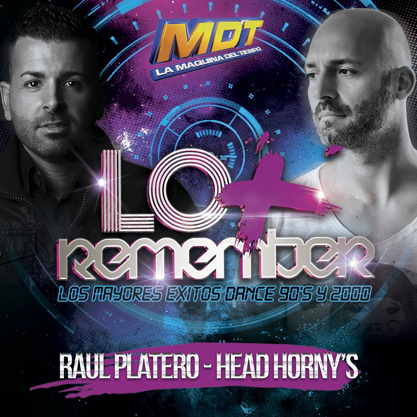 Lo + Remember (Mixed by Raúl Platero & Head Horny's)