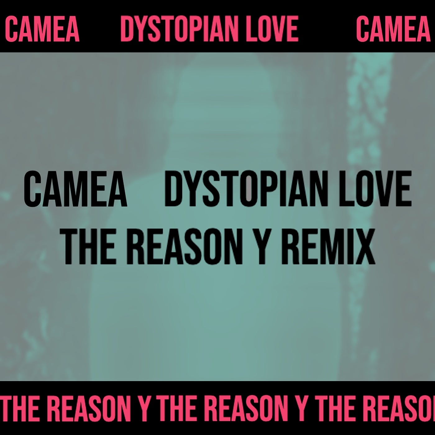 Dystopian Love (The Reason Y Remix)
