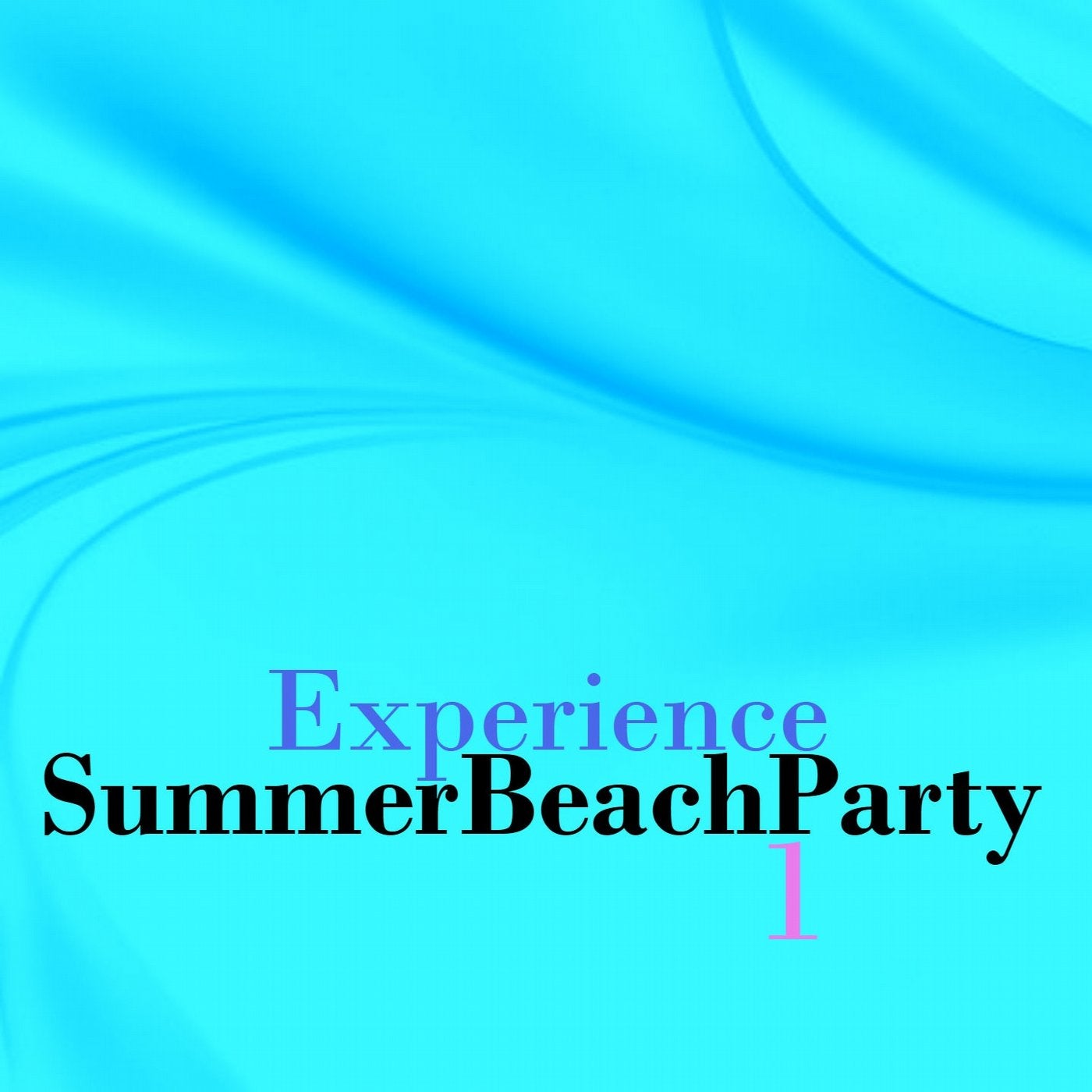 Experience Summer Beach Party, Vol. 1