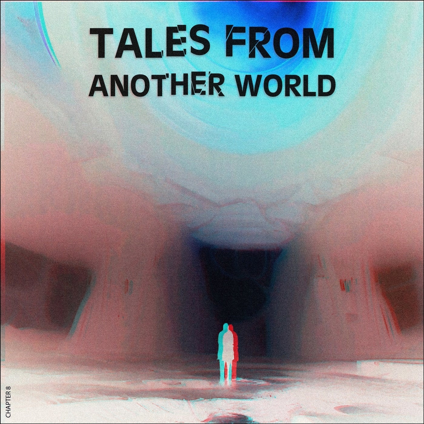 Tales from Another World