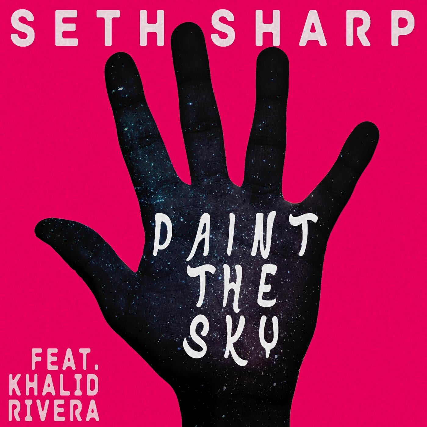 Paint the Sky (feat. Khalid Rivera)