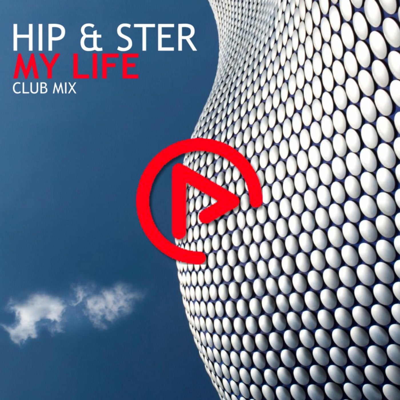 My Life (Club Mix)