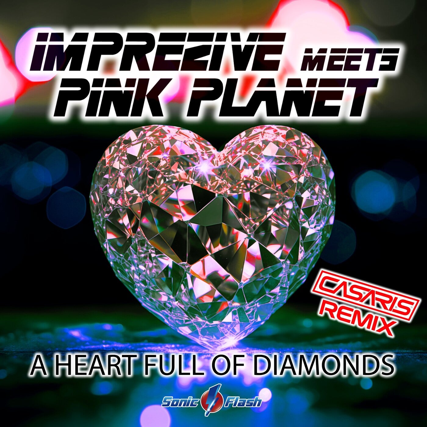 A Heart Full of Diamonds (Casaris Remix)