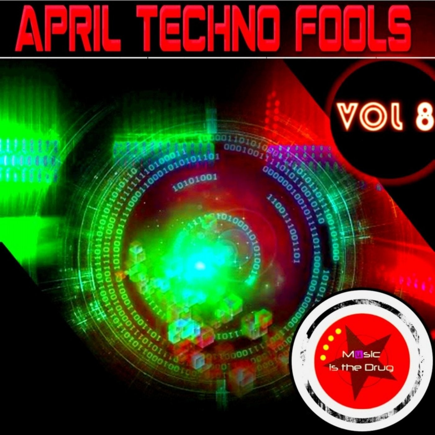 April Techno Fools Vol. 8