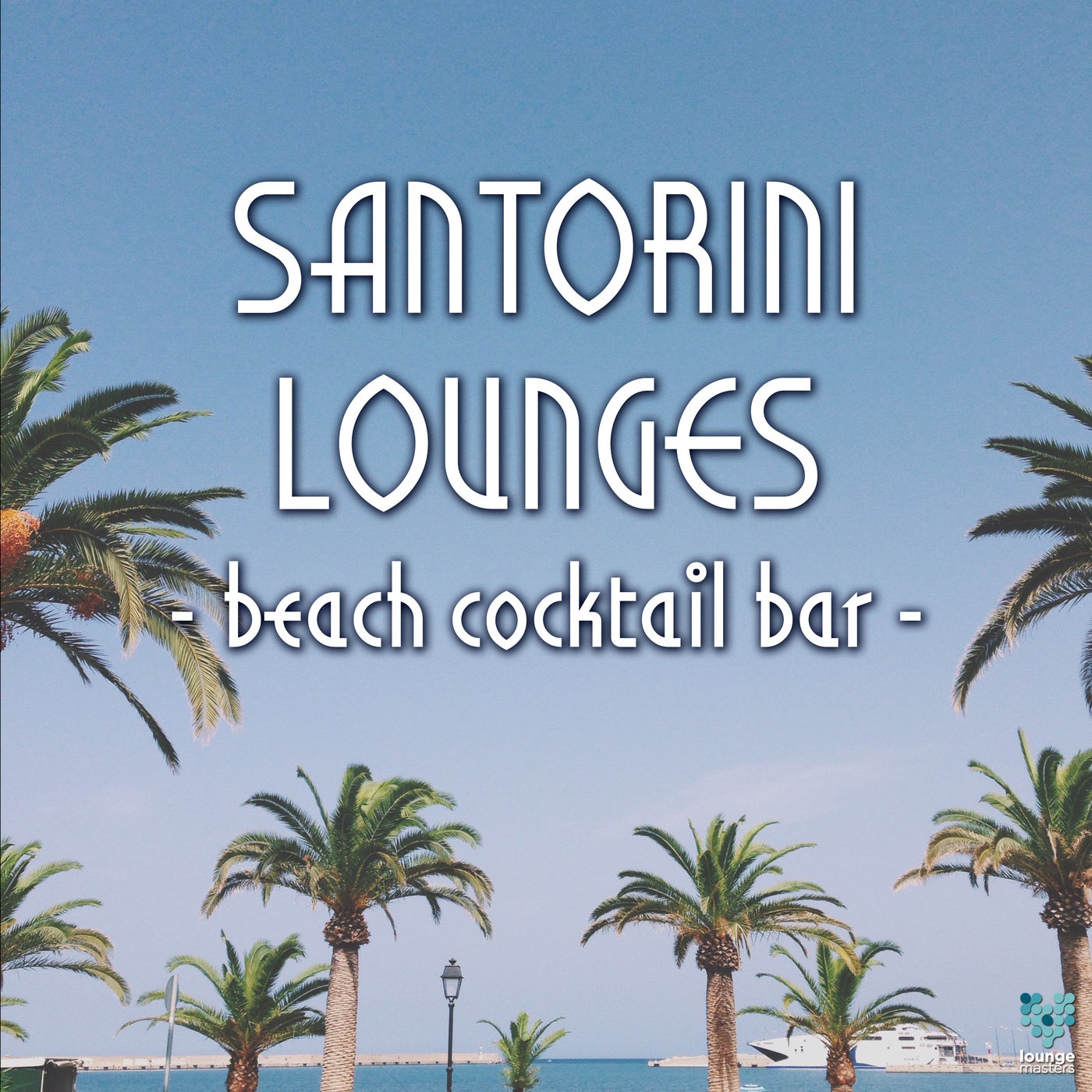 Santorini Lounges - Beach Cocktail Bar