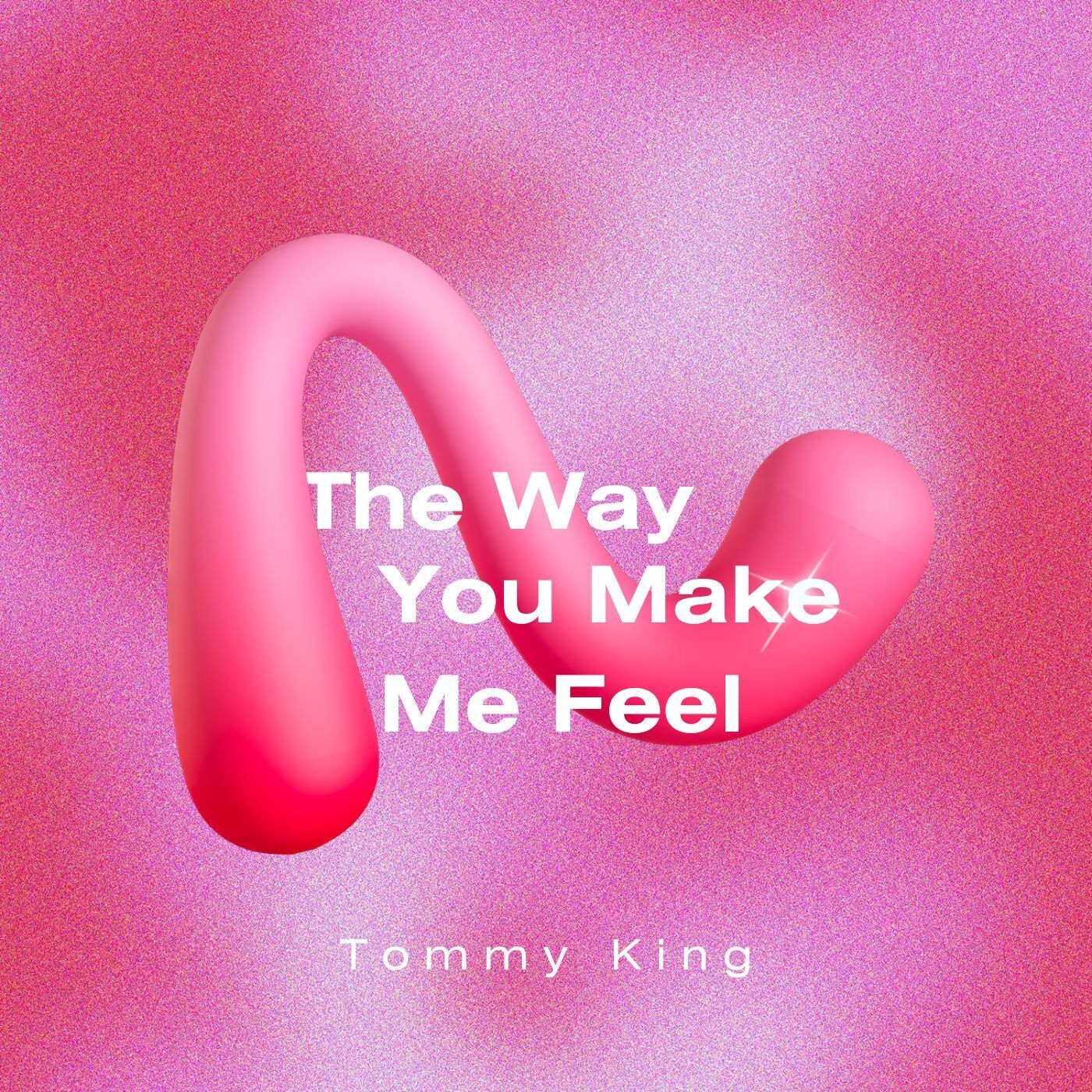 Tommy King - The Way You Make Me Feel [Xing Records] | Music & Downloads on  Beatport