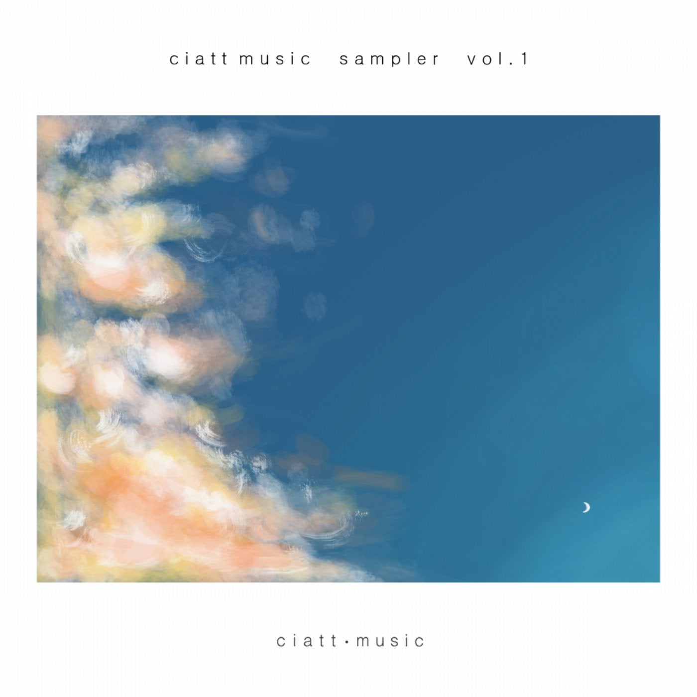 Ciatt Music Sampler, Vol. 1