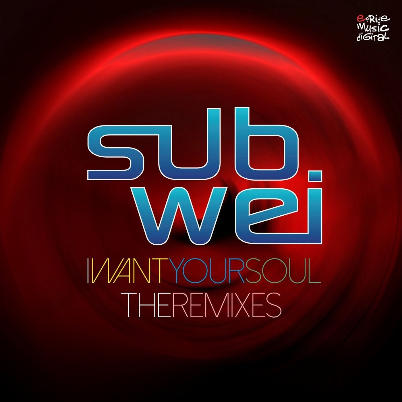 I Want Your Soul (The Remixes)