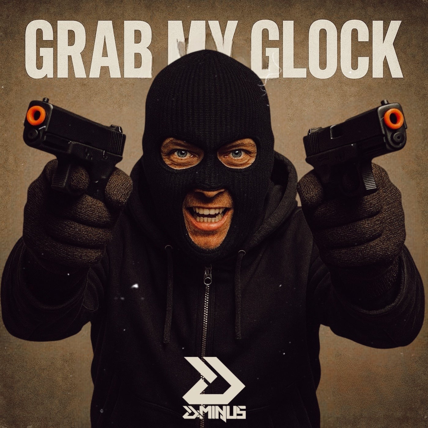 GRAB MY GLOCK
