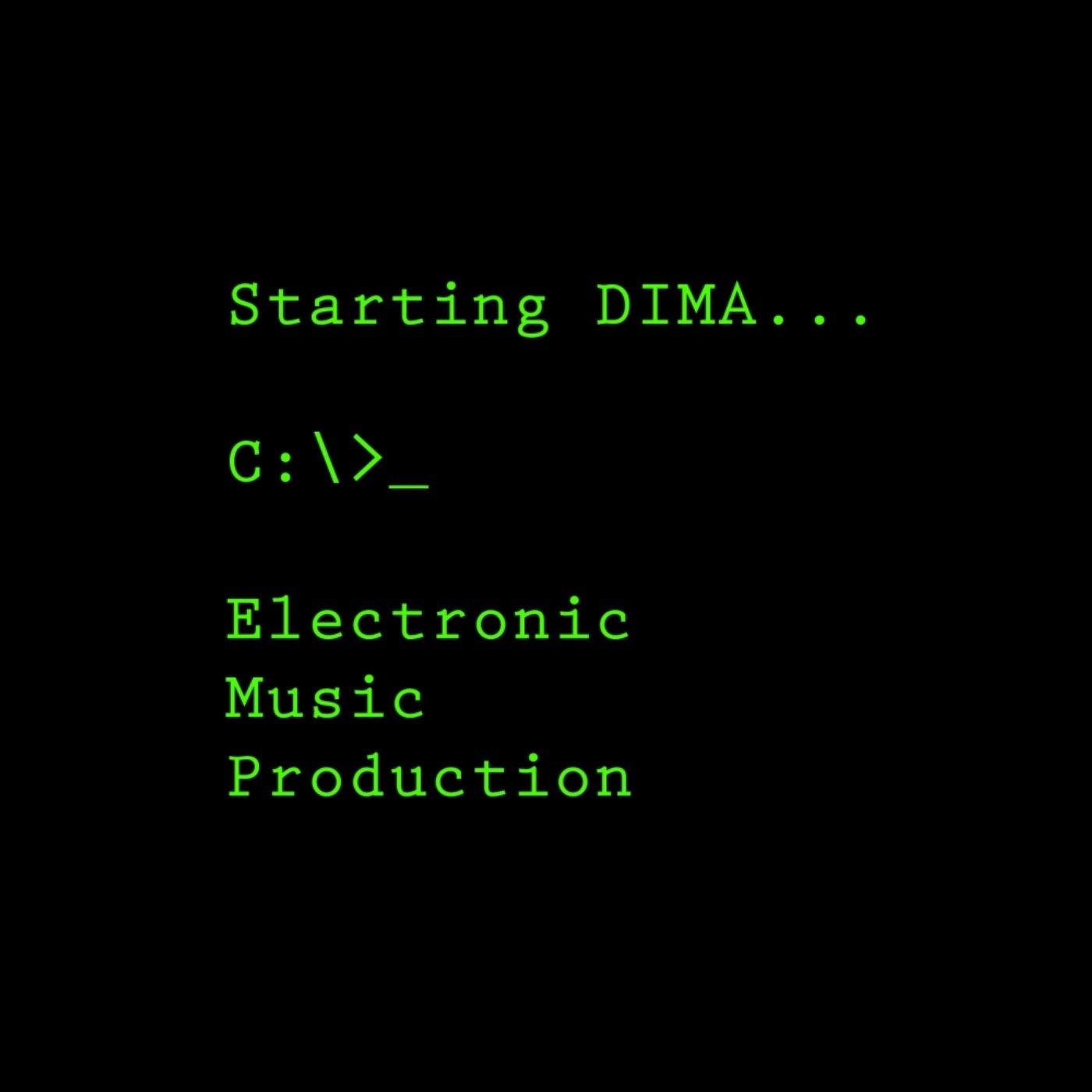 Starting D.I.M.A