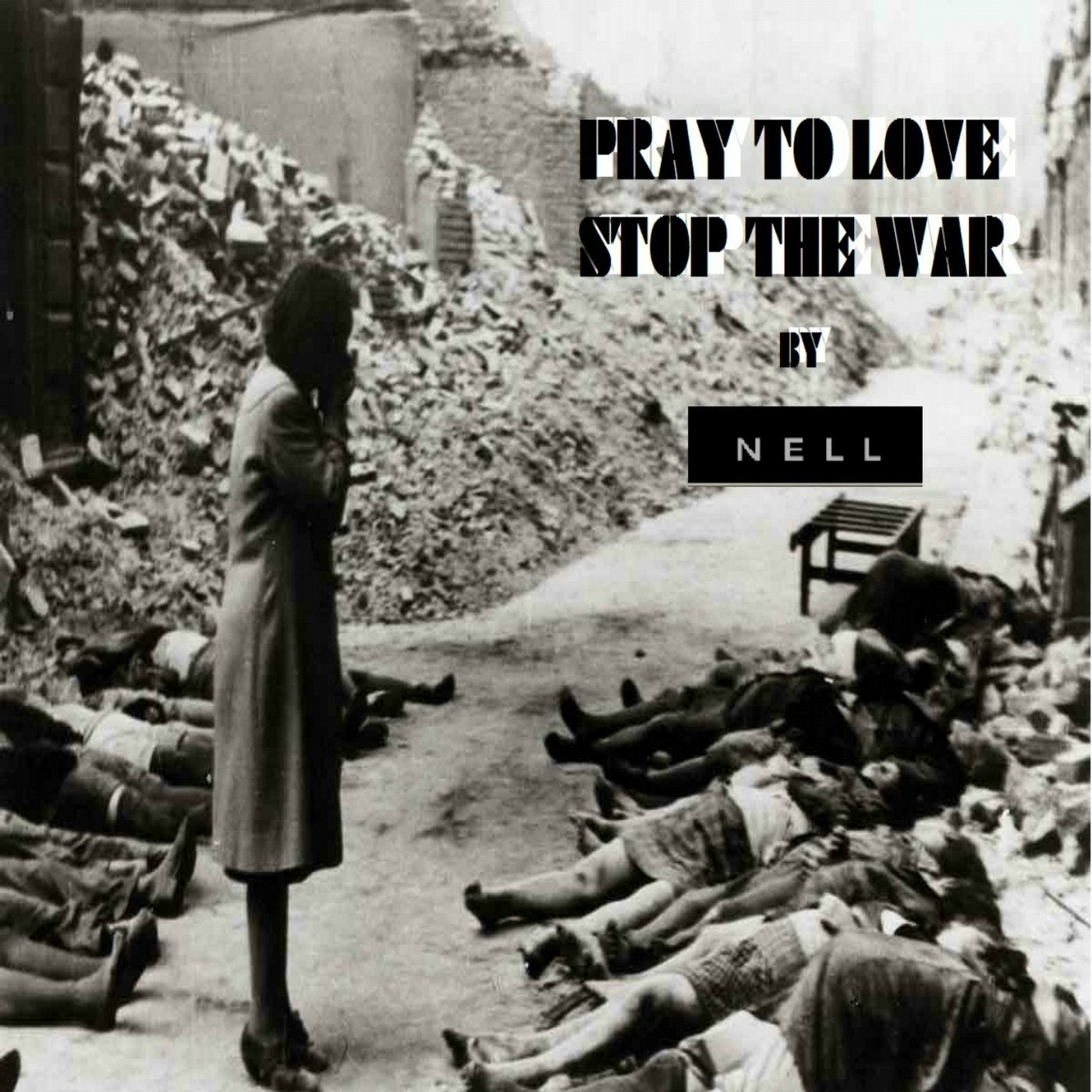 Pray to Love Stop the War