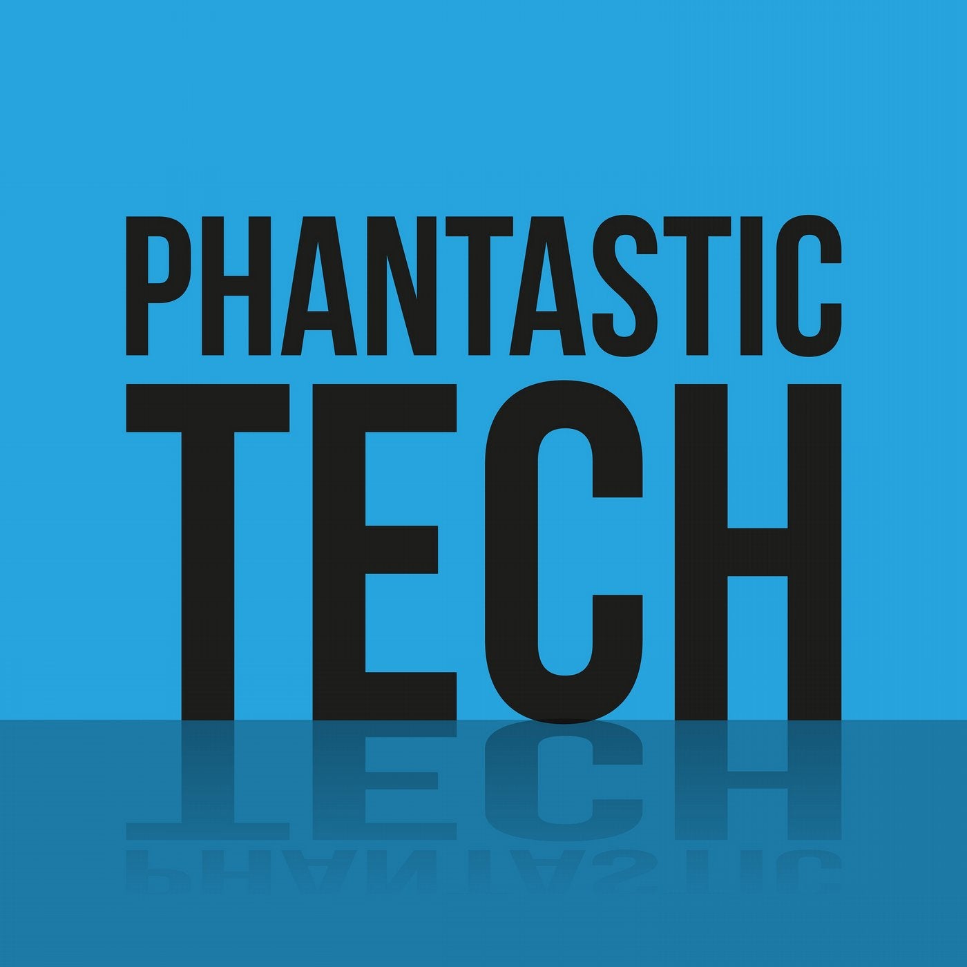 Phantastic Tech