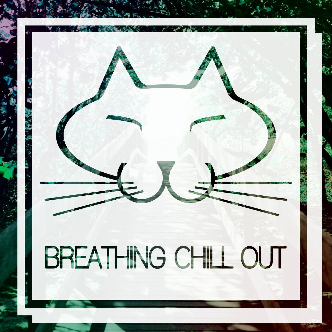 Breathing Chill Out