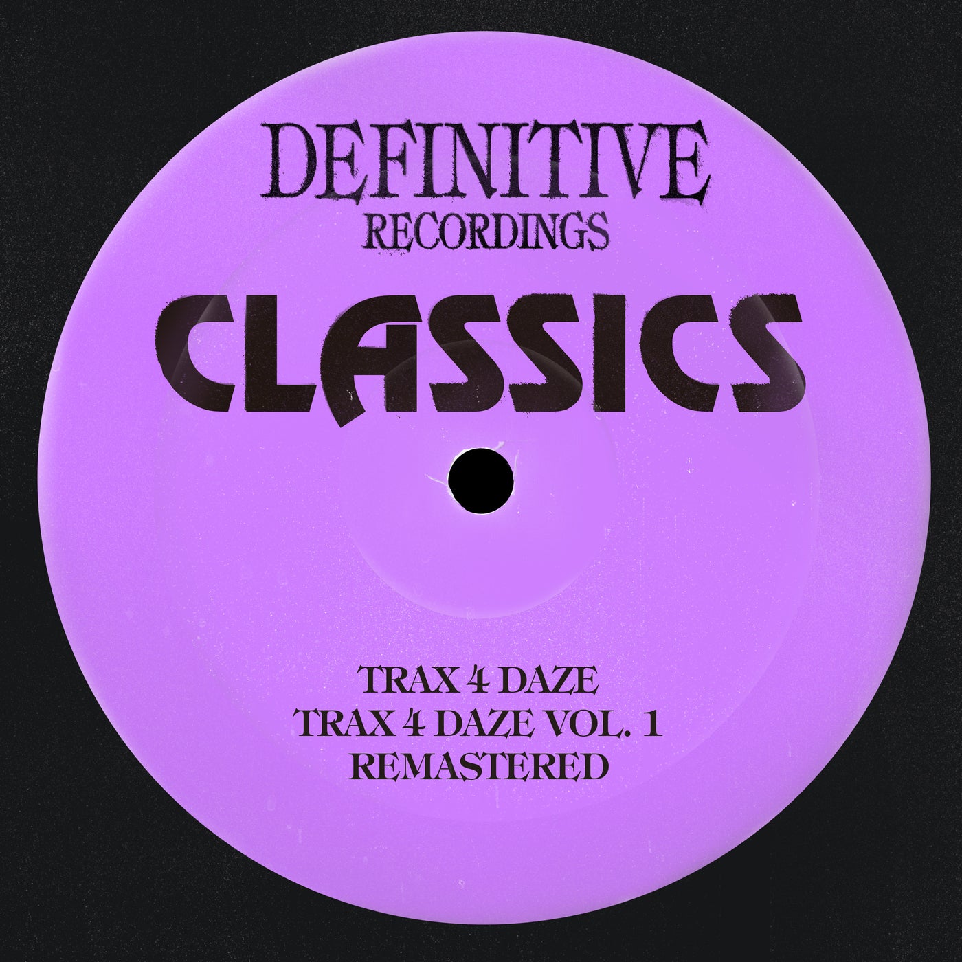 Trax 4 Daze Vol. 1 (Remastered)