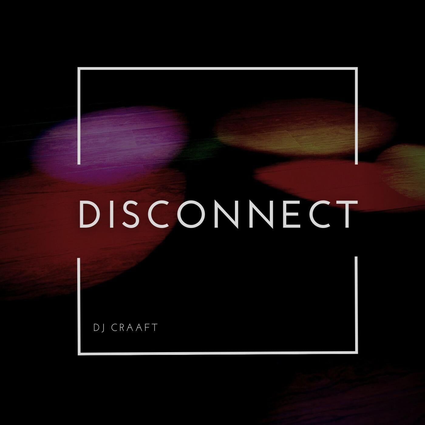 Disconnect