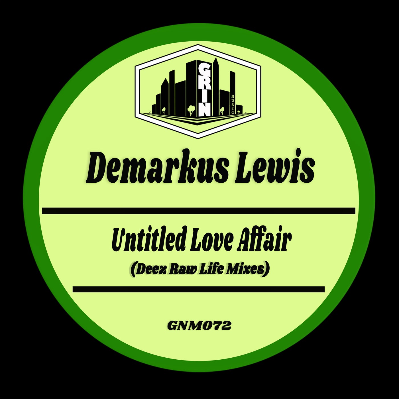 Demarkus Lewis - Untitled Love Affair (Deez Raw Life Mixes) [Grin Music]