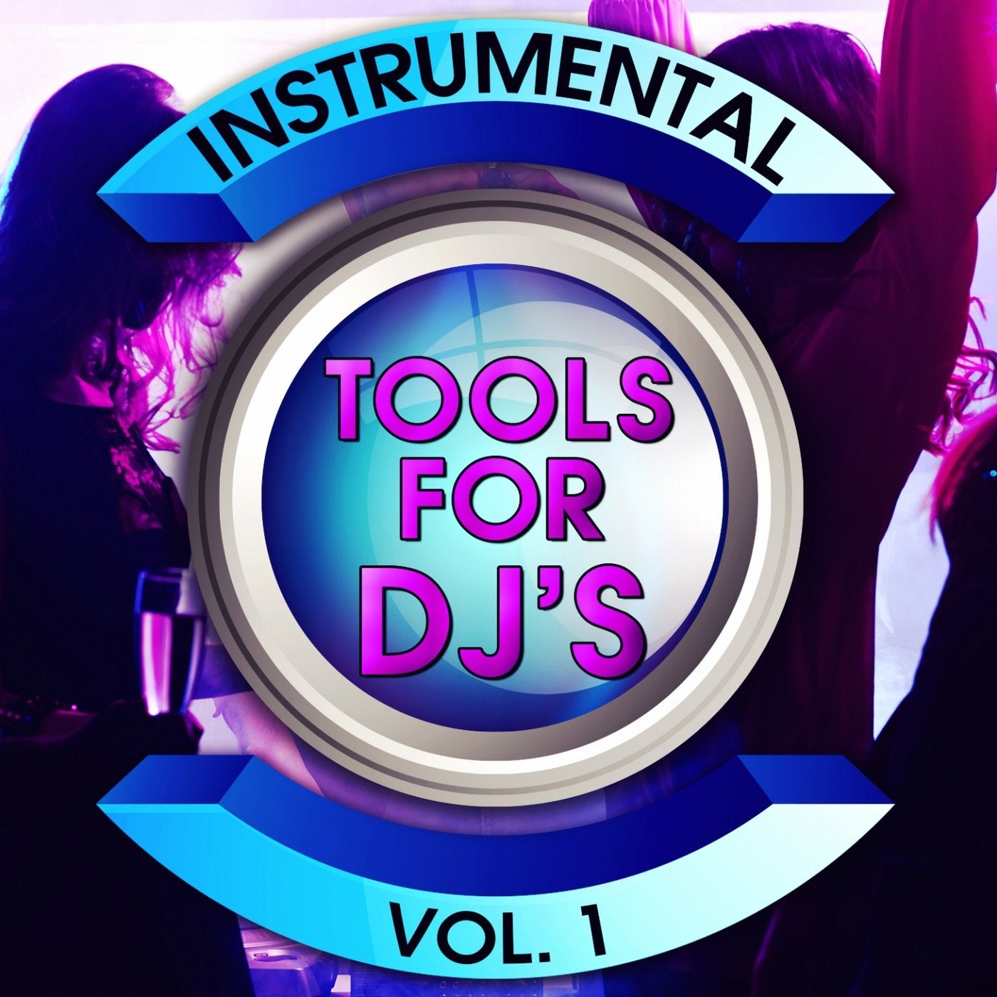 Instrumental Tools for DJ's, Vol. 1