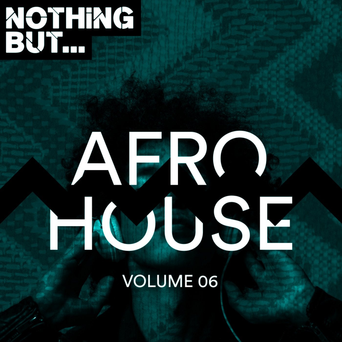 Nothing But... Afro House, Vol. 06