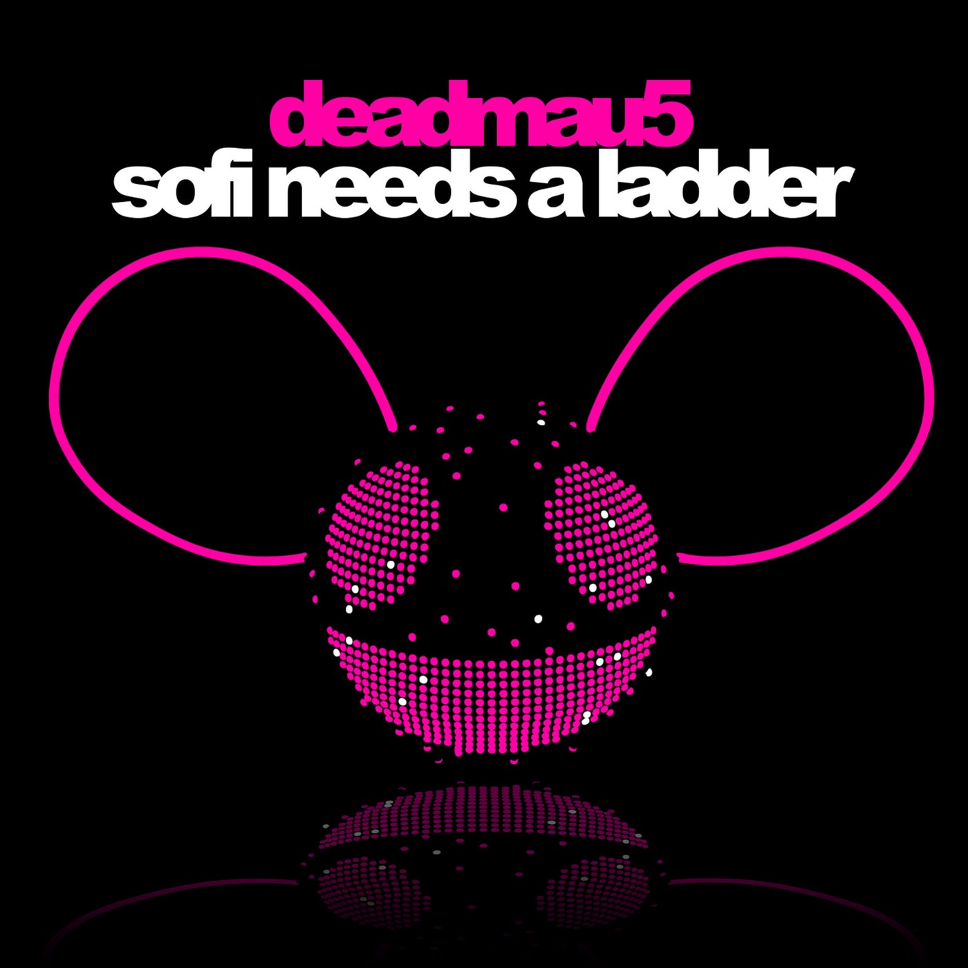 Sofi Needs a Ladder (Deadmau5 Ultimate Remix Challenge Winner)