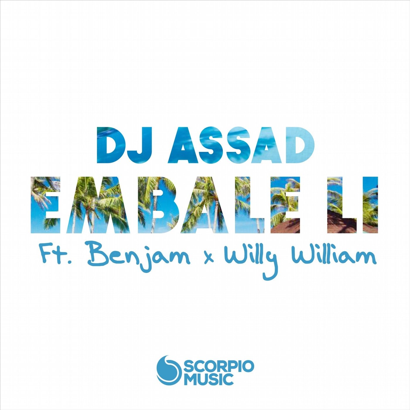 Embale li (feat. Benjam, Willy William)