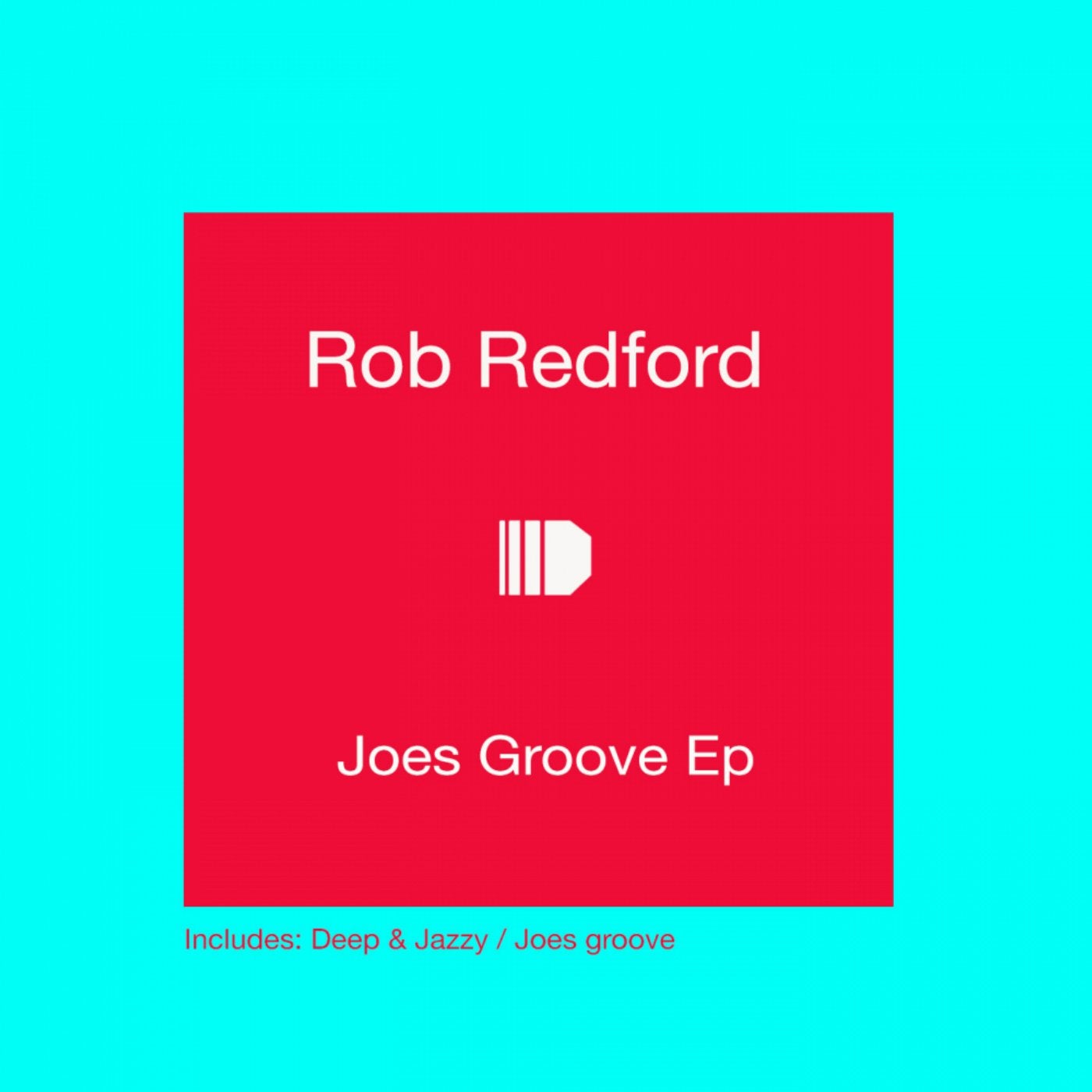 Joes Groove EP