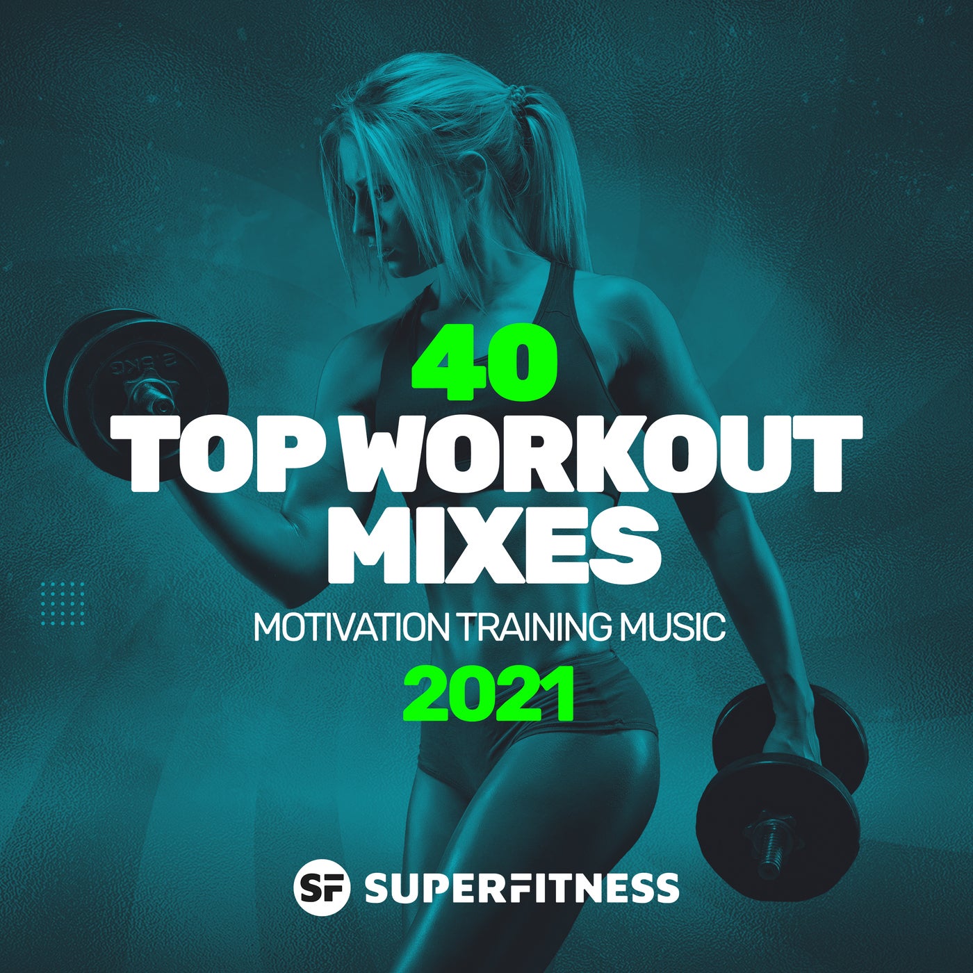 40 Top Workout Mixes 2021: Motivation Training Music