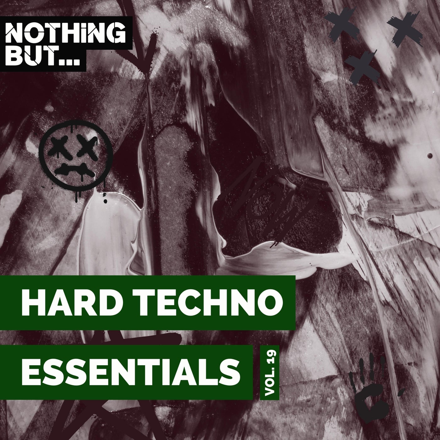 Nothing But... Hard Techno Essentials, Vol. 19
