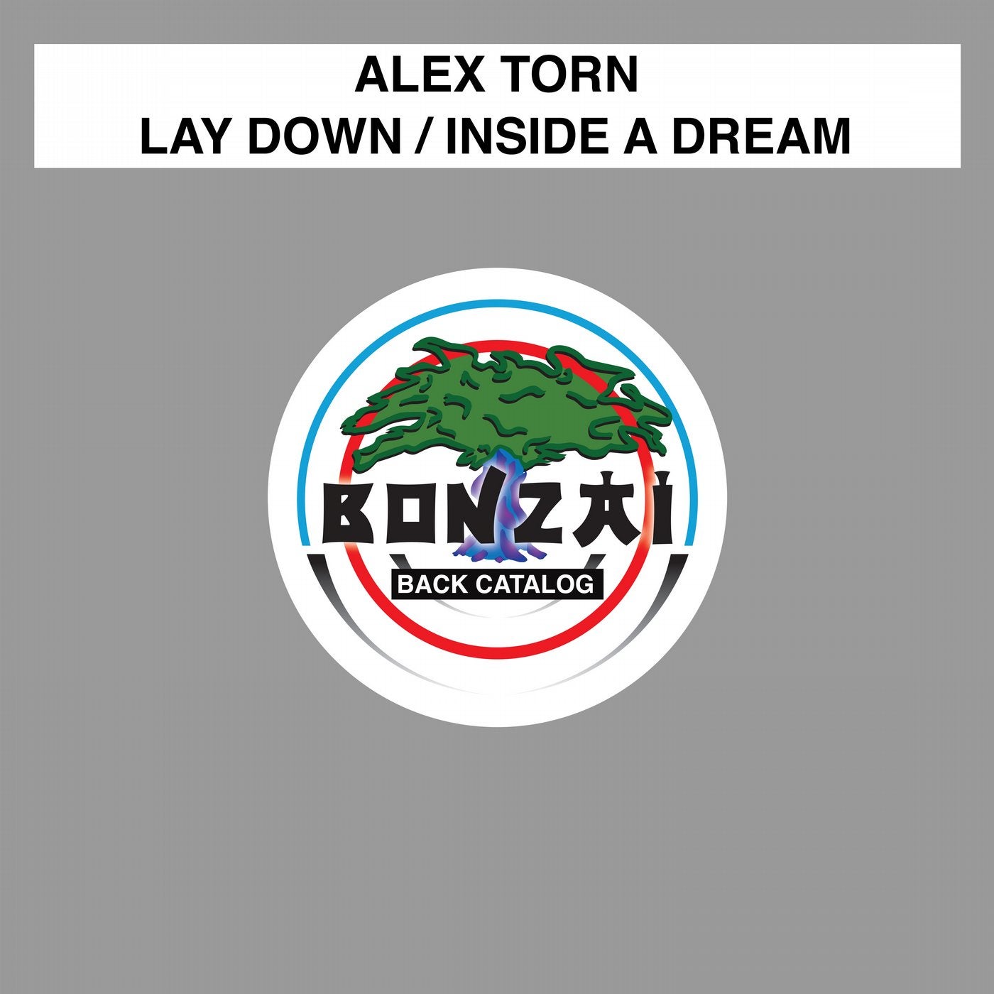 Lay Down / Inside A Dream