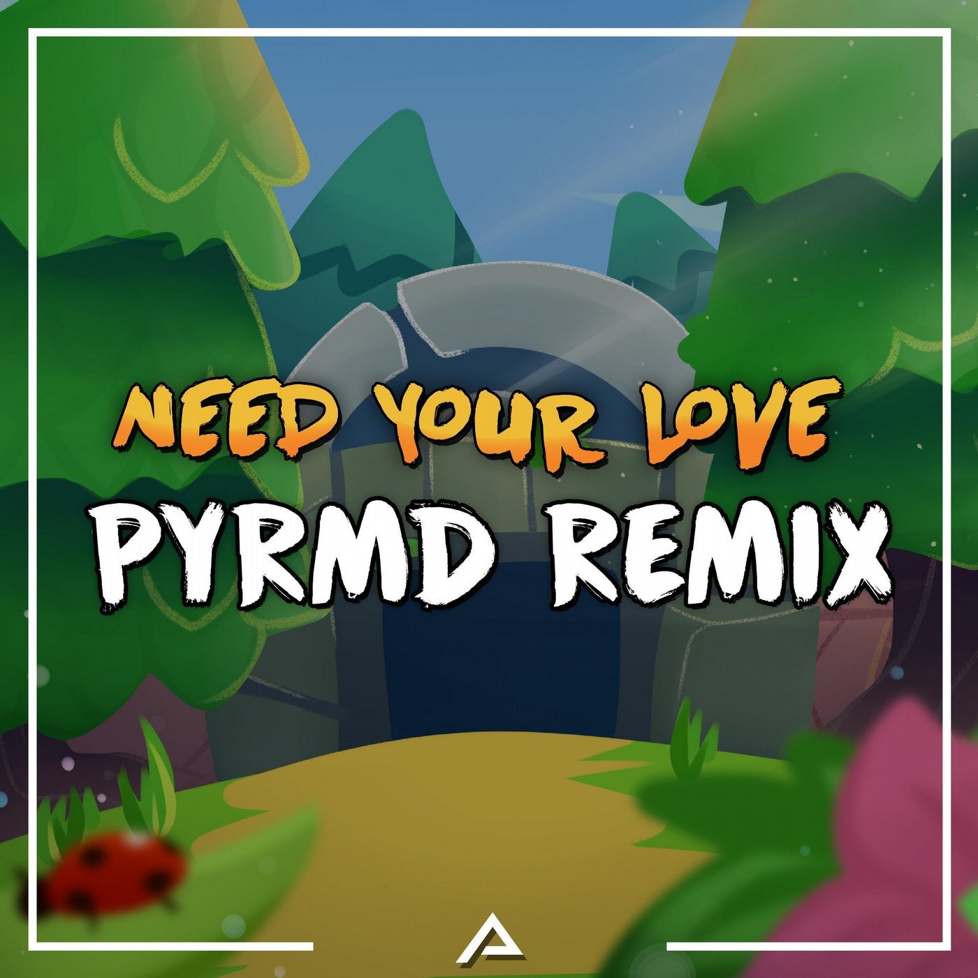 Need Your Love (Remix)