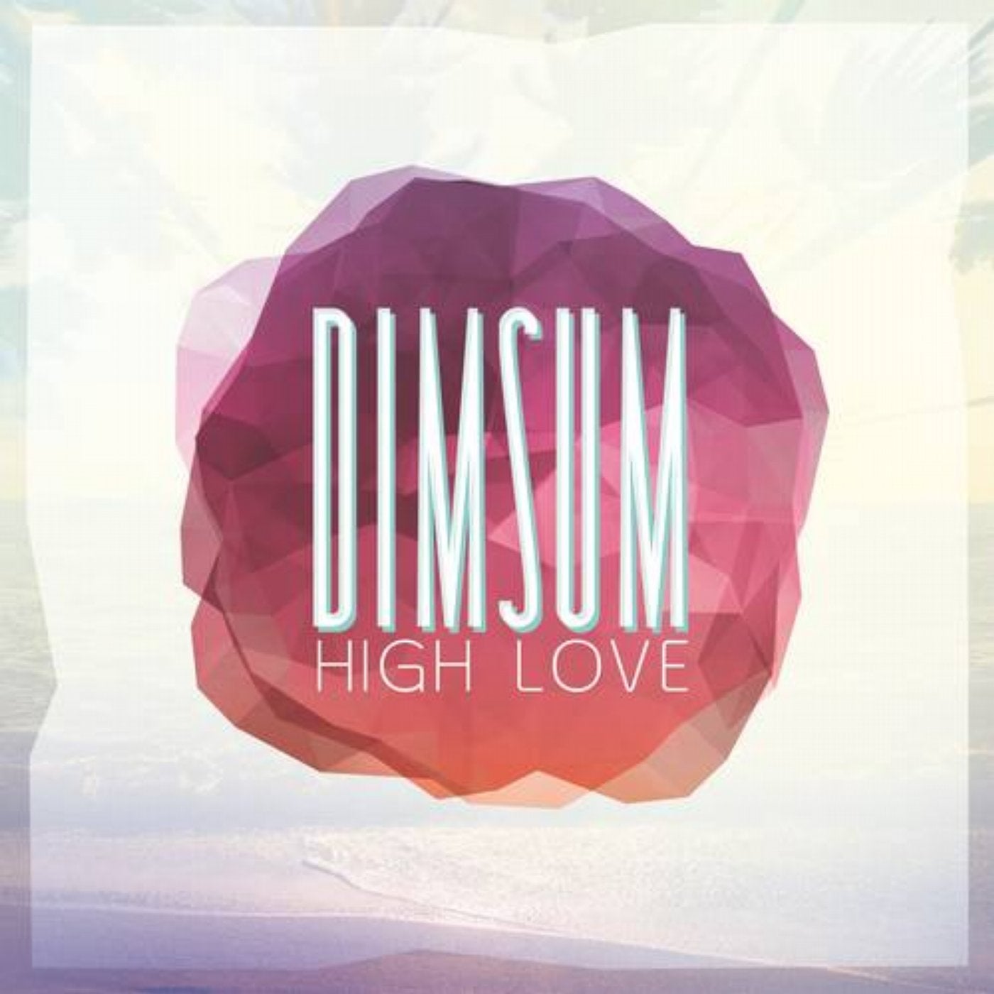 High Love - EP