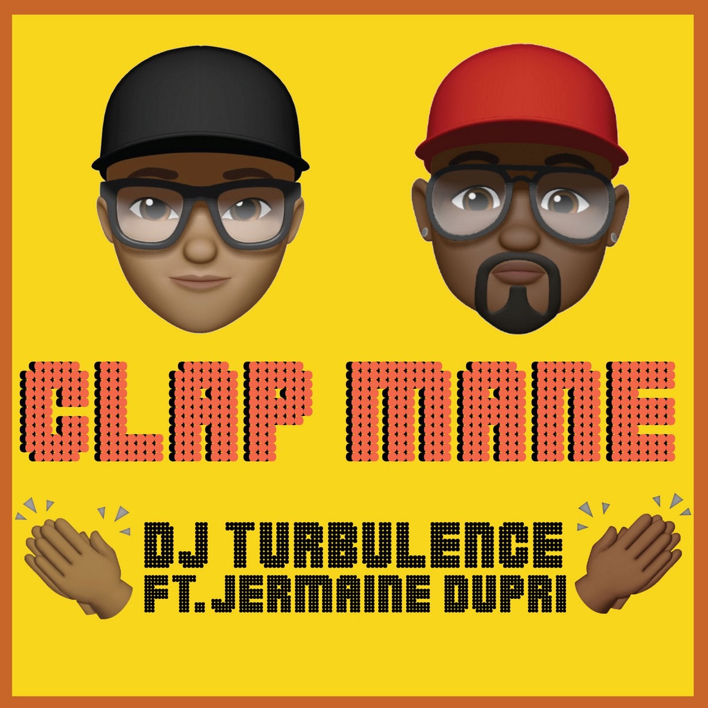 Clap Mane (feat. Jermaine Dupri)