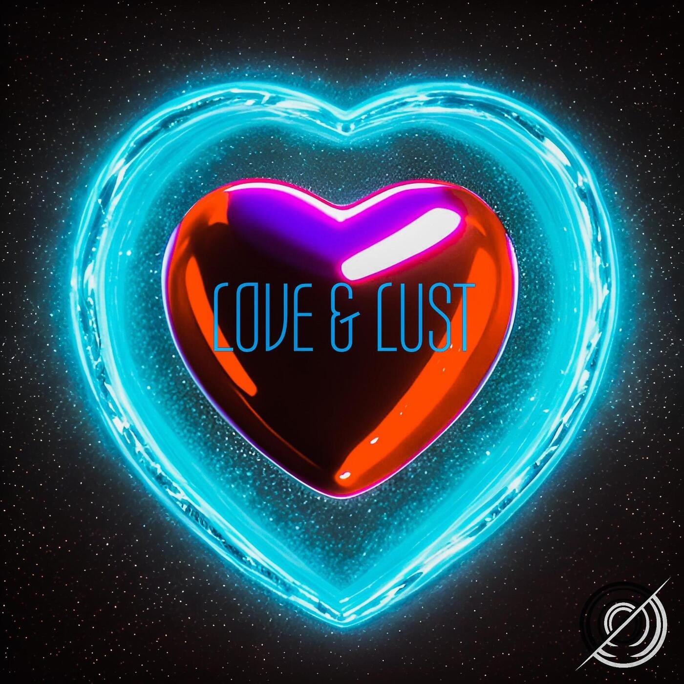 Love & Lust