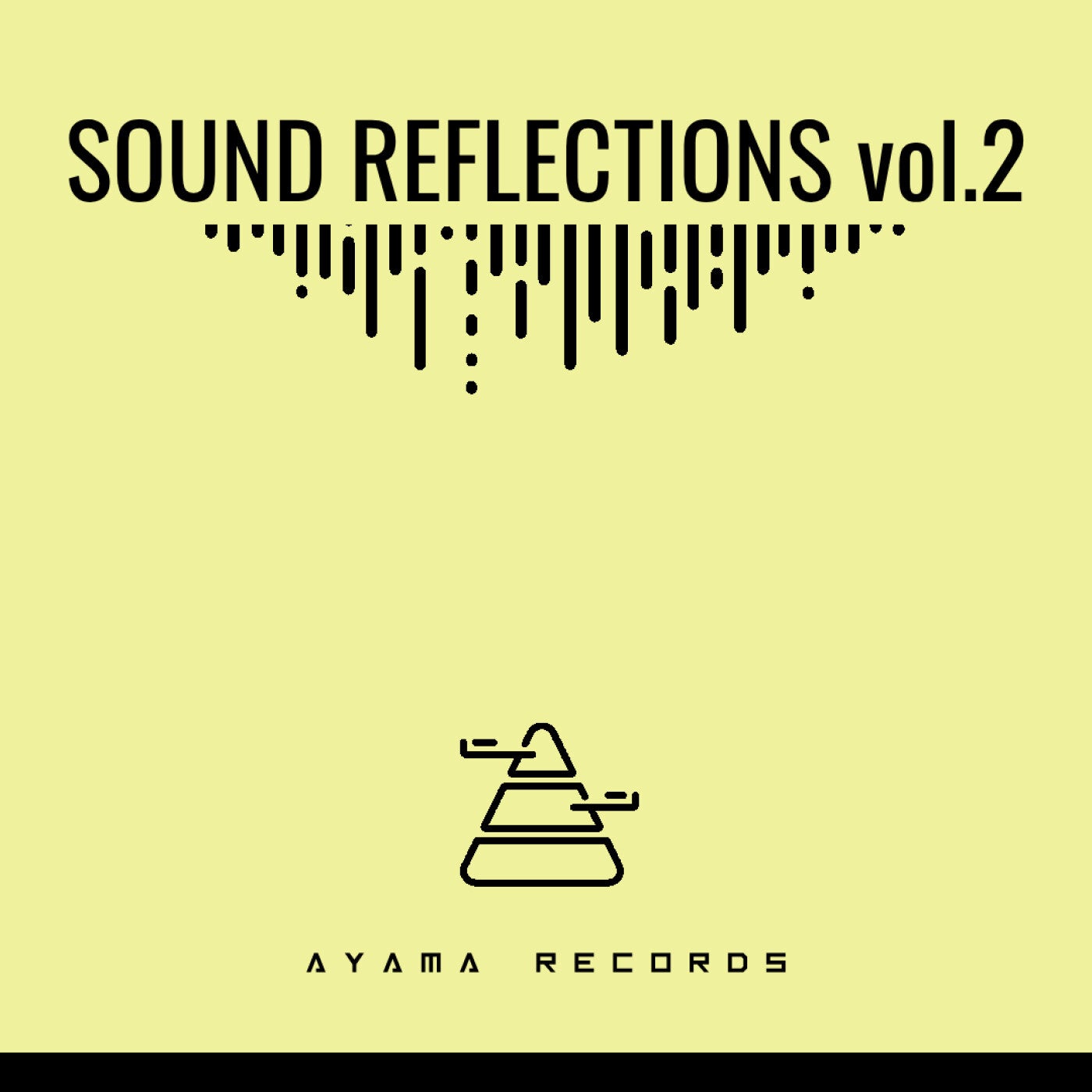 SOUND REFLECTIONS Vol.2