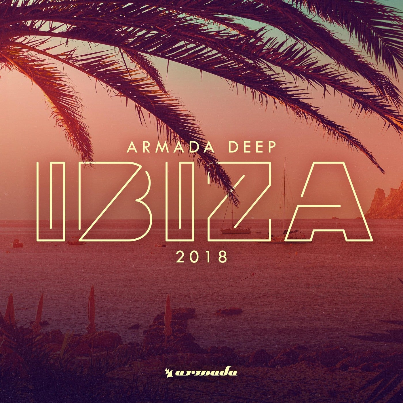 Armada Deep - Ibiza 2018 - Extended Version