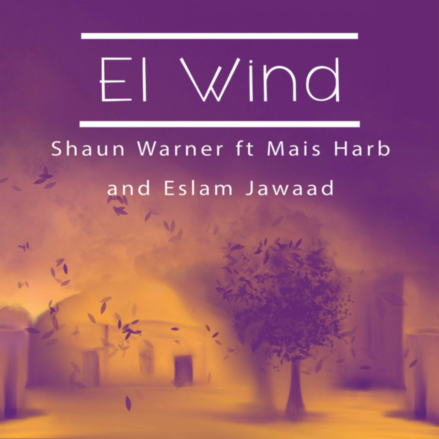 Shaun Warner, Mais Harb, Eslam Jawaad El Wind [Universal Music MENA