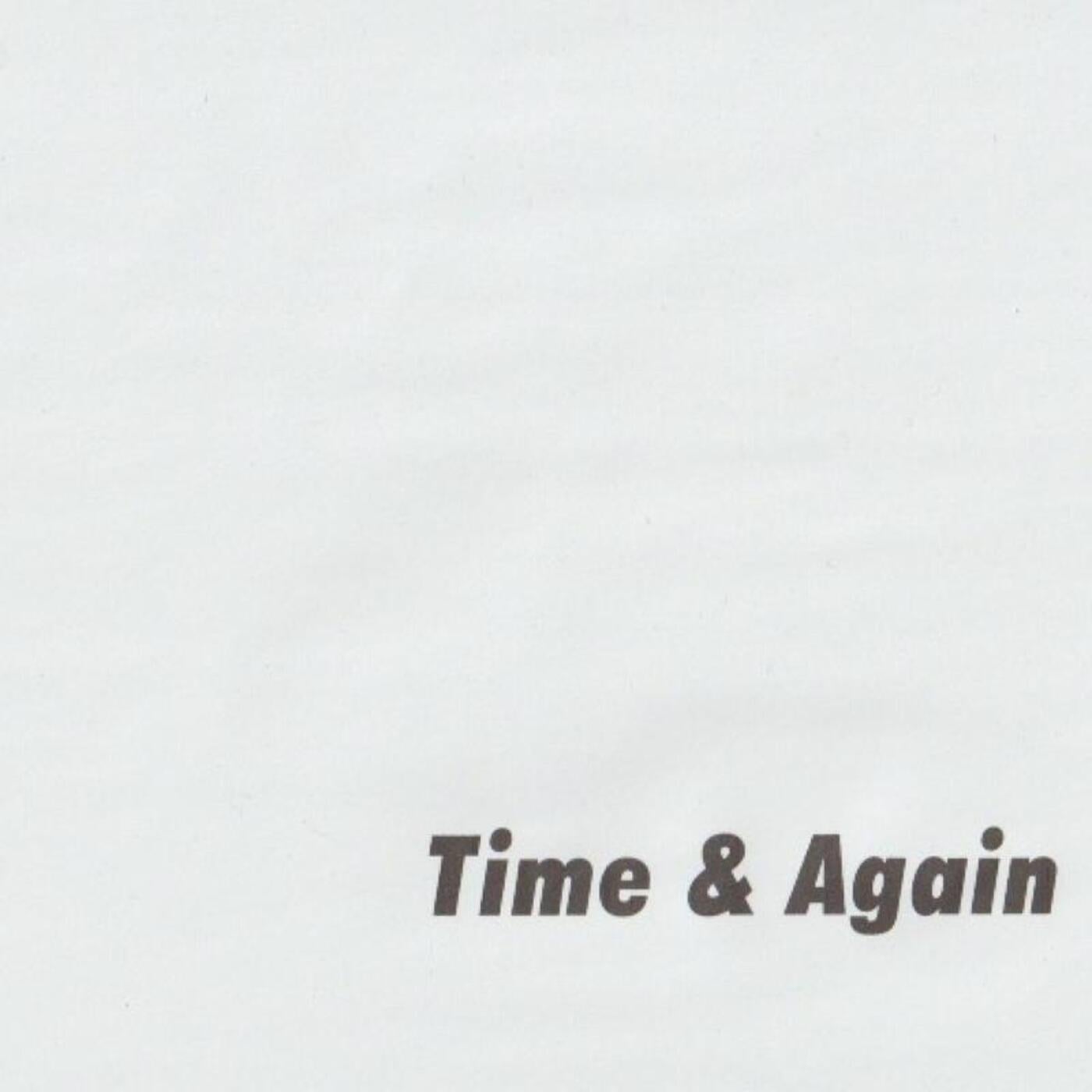 Time & Again