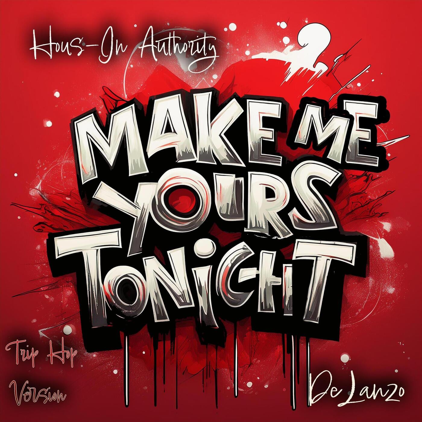 Make Me Yours Tonight (feat. Danny G.)