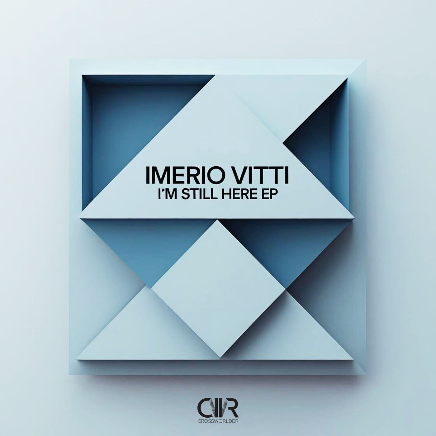 I'M STILL HERE EP