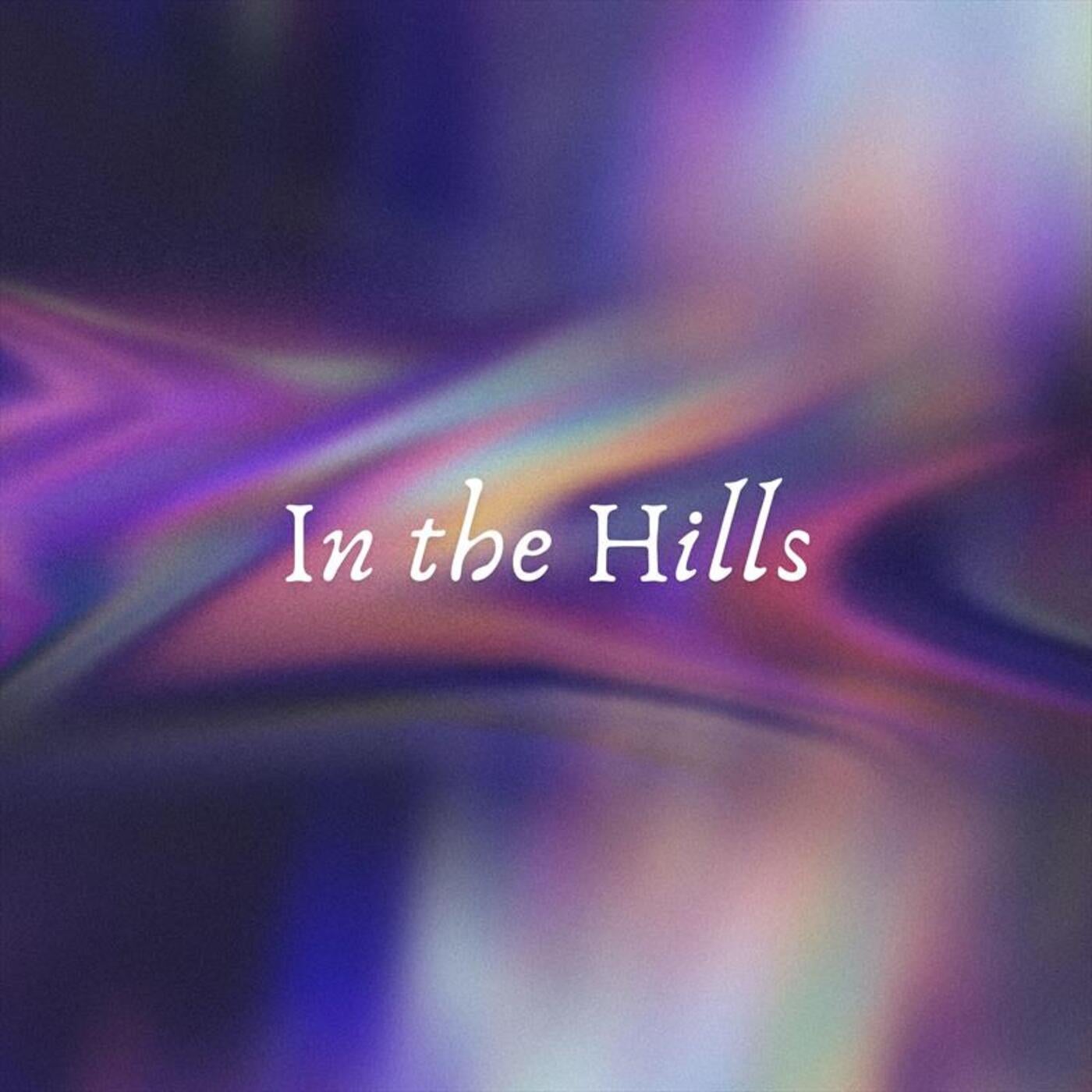 In the Hills