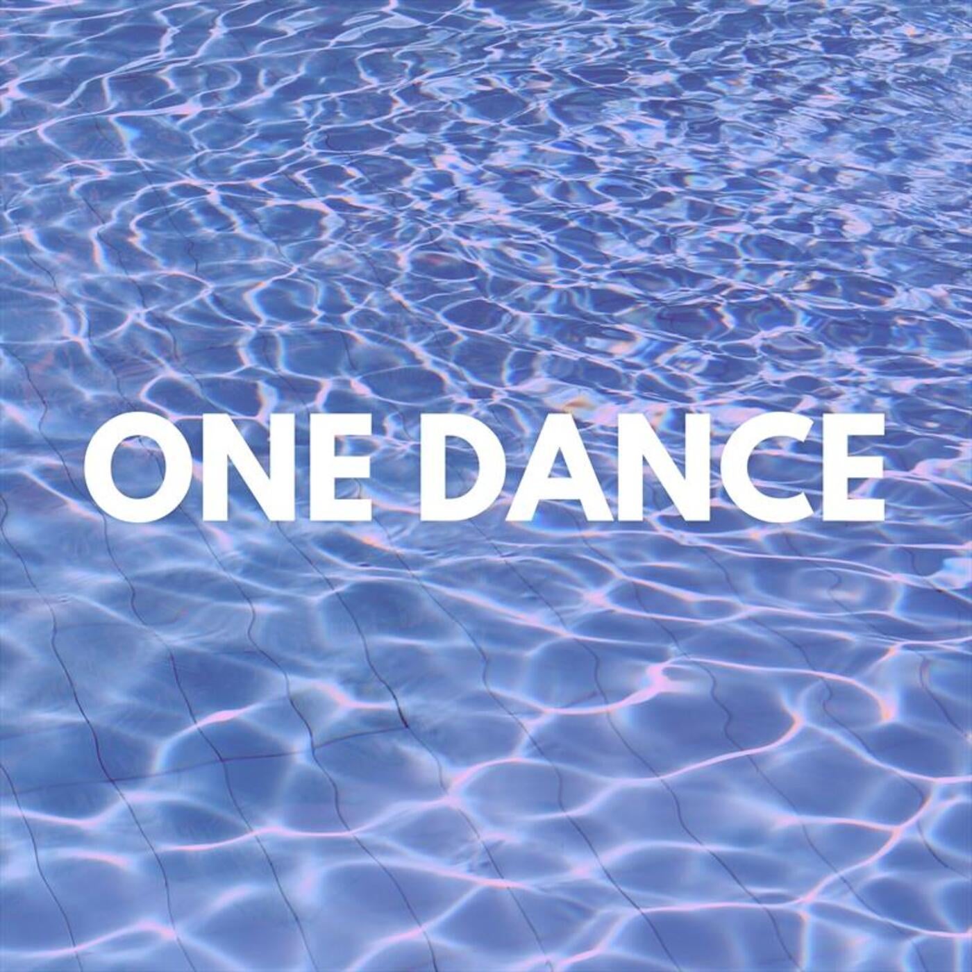 One Dance