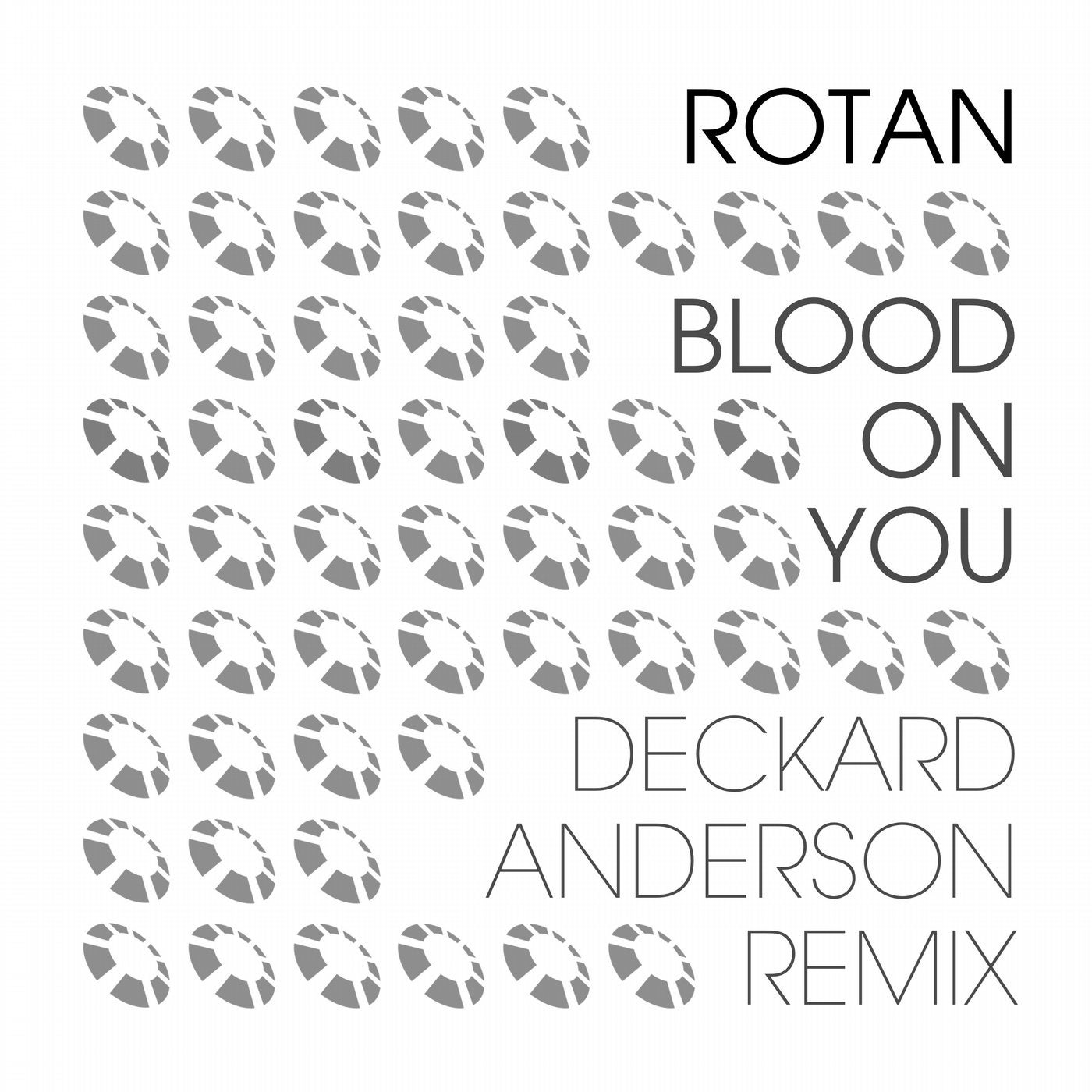 Blood On You (Deckard Anderson Remix)