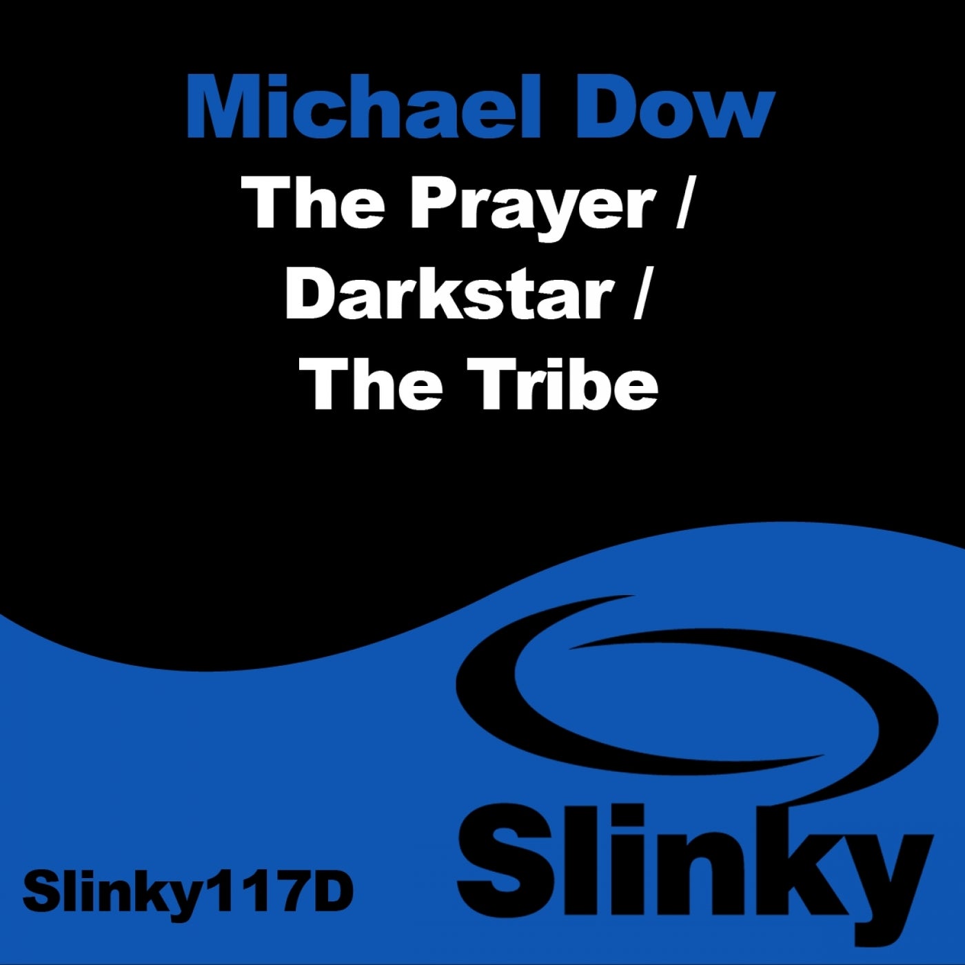 The Prayer / Darkstar / The Tribe
