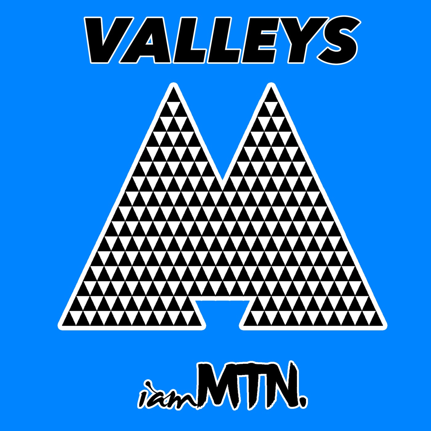 Valleys (Radio Edit)