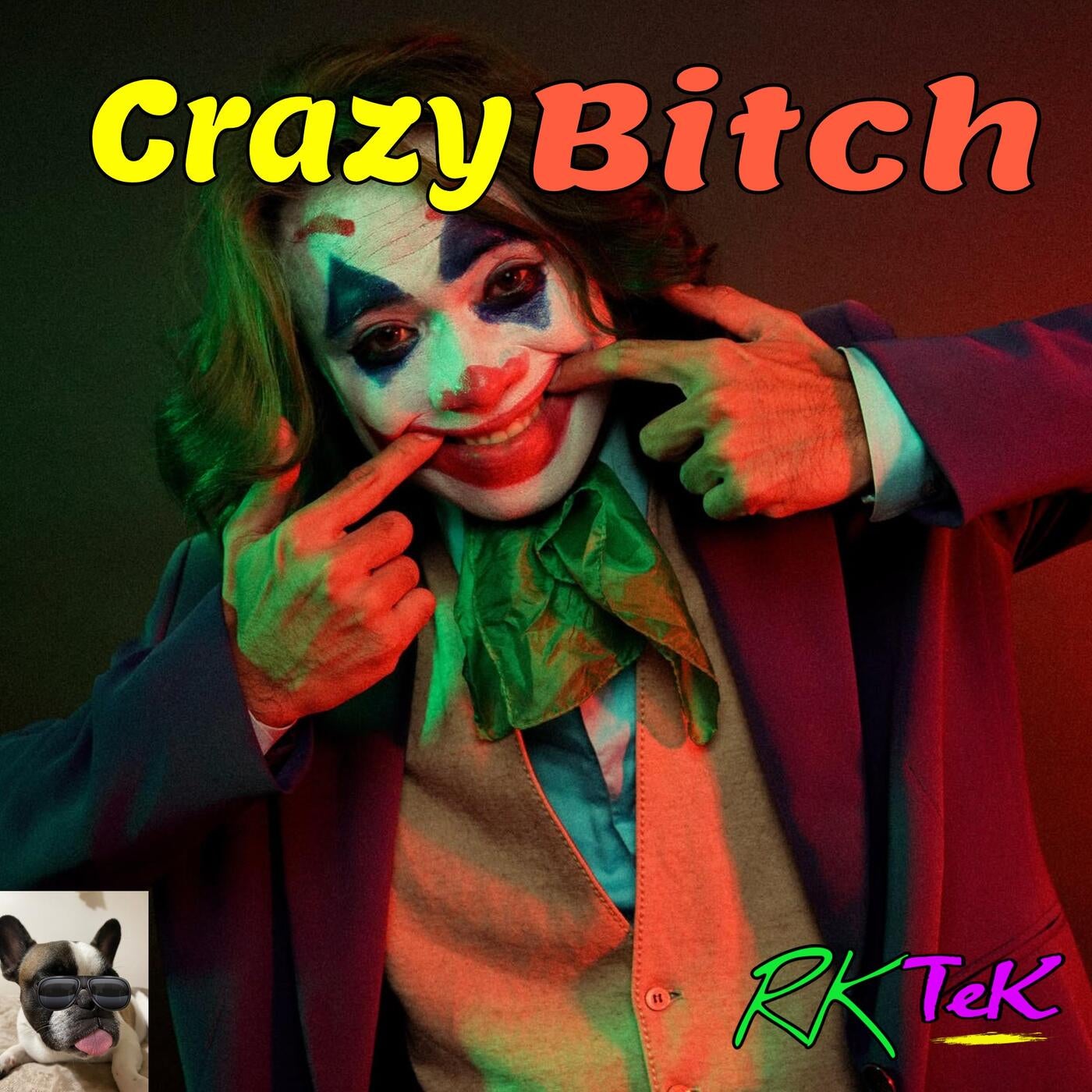 Crazy Bitch Unedited