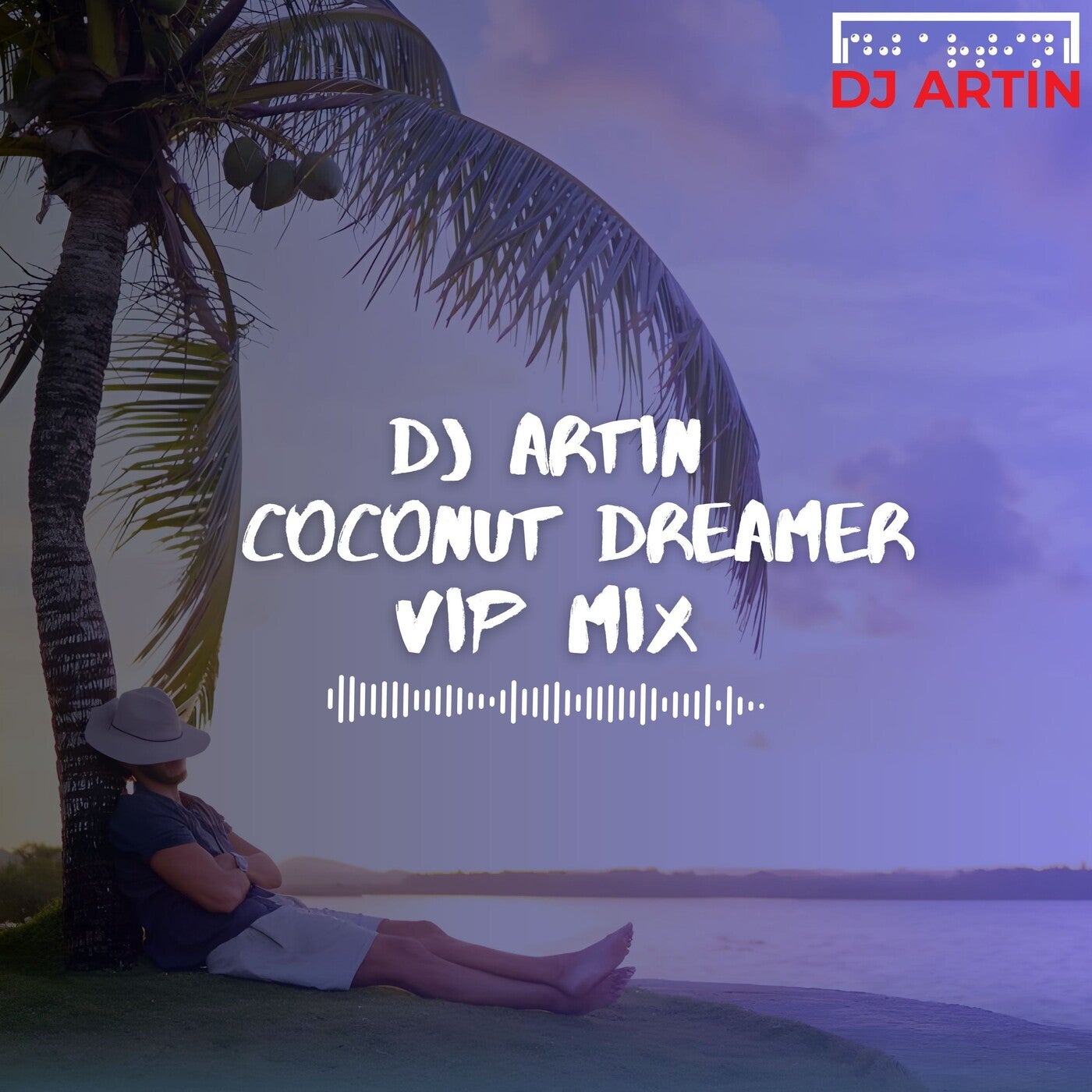 Coconut Dreamer (VIP Mix)