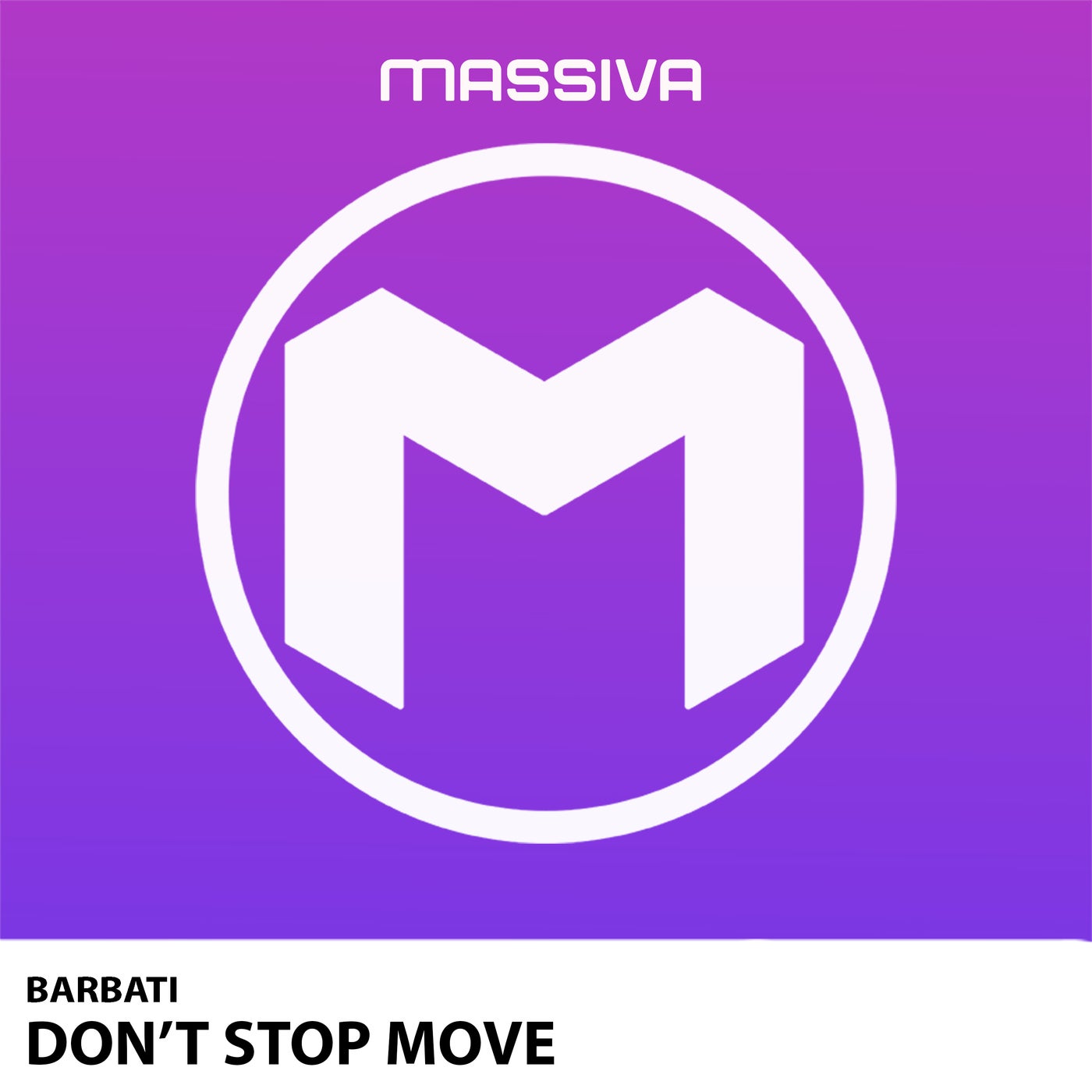 Don't Stop Move