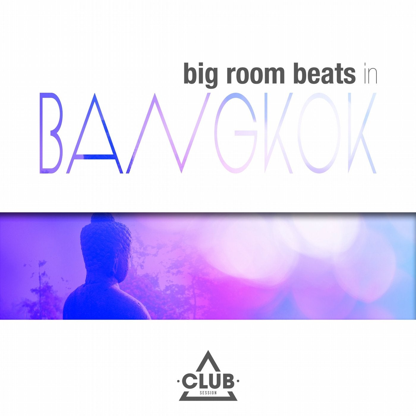 Big Room Beats In Bangkok