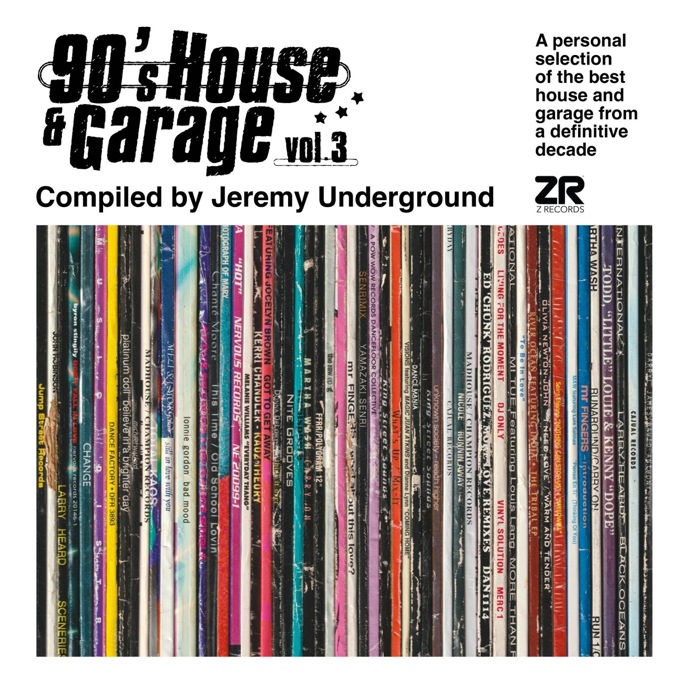 Various Artists –  90s House & Garage Vol.3 – Compiled by Jeremy Underground [Z Records]